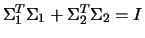 $\Sigma_1^T \Sigma_1 + \Sigma_2^T \Sigma_2 = I$